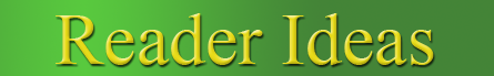 reader ideas davesgeekyideas.com
